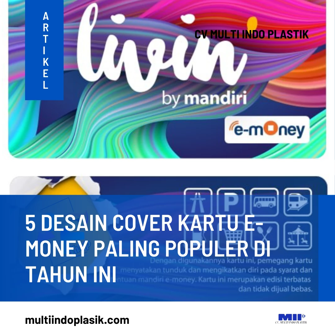 5 Desain Cover Kartu e-Money Paling Populer di Tahun Ini